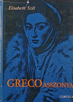 Elisabeth Szl - Greco asszonya