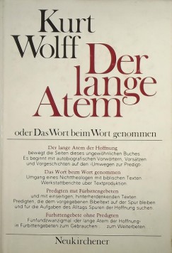 Kurt Wolff - Der lange Atem