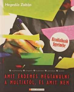 Amit rdemes megtanulni a multiktl, s a amit nem