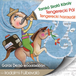 Tamk Sirat Kroly - Tengerecki Pl; Tengerecki hazaszll