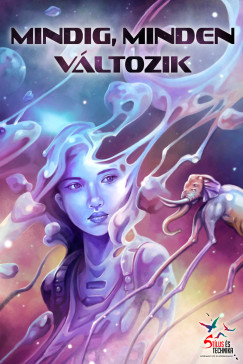 Mindig, minden v�ltozik