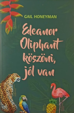 Eleanor Oliphant kszni, jl van