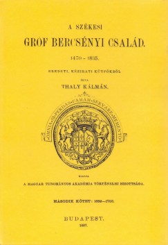 A szkesi grf Bercsnyi csald, 1470-1835 II. 1689-1703