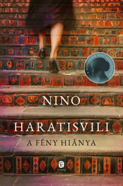 Nino Haratisvili - A fény hiánya