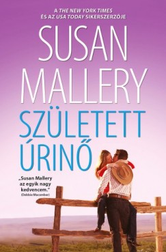 Susan Mallery - Szletett rin (A csodlatos Titan lnyok 2.)