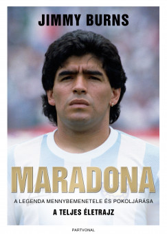 Maradona - A legenda mennybemenetele s pokoljrsa