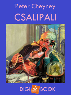 Peter Cheyney - Csalipali