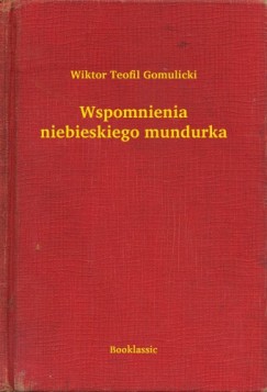 Wspomnienia niebieskiego mundurka