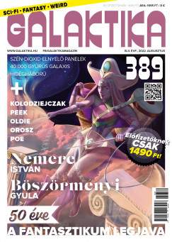 Galaktika Magazin 389. szm - 2022. augusztus