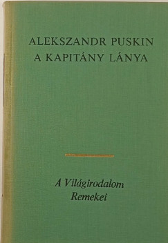 Alekszandr Szergejevics Puskin - A kapitny lnya