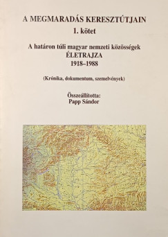 A megmarad�s kereszt�tjain I. (dedik�lt)