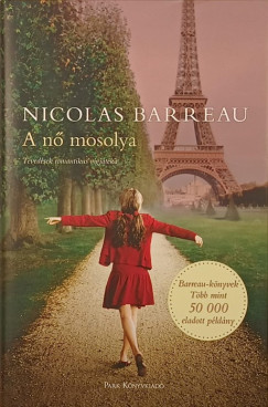 Nicolas Barreau - A n� mosolya