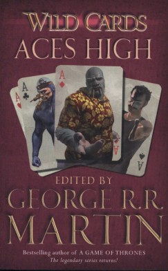 George R. R. Martin - Aces High