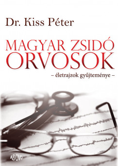 Magyar zsid orvosok