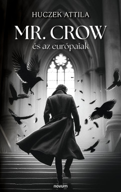 Mr. Crow s az eurpaiak