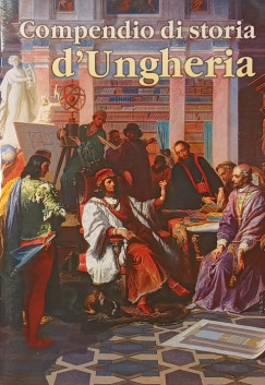 Buzinkay G�za - Compendio di storia d'Ungheria
