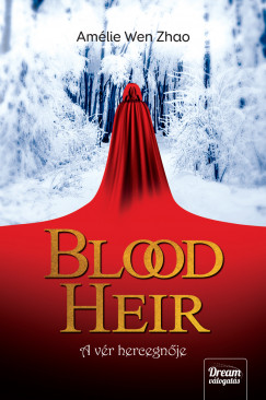 Blood Heir - A vr hercegnje