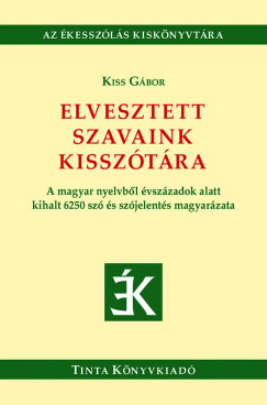 Elvesztett szavaink kissztra