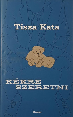 Tisza Kata - Kékre szeretni