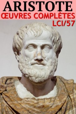 Aristote - Oeuvres Completes
