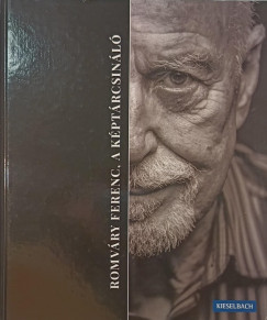 Romvry Ferenc, a kptrcsinl