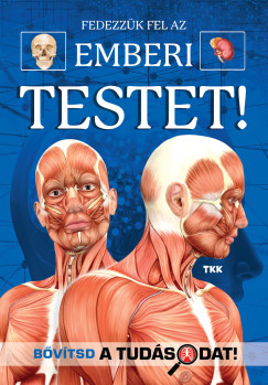 Fedezz�k fel  a csod�latso emberi testet