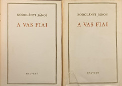 A vas fiai I-II.