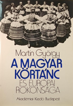 Martin Gyrgy - A magyar krtnc s eurpai rokonsga