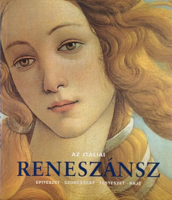 Rolf Toman  (Szerk.) - Az it�liai renesz�nsz