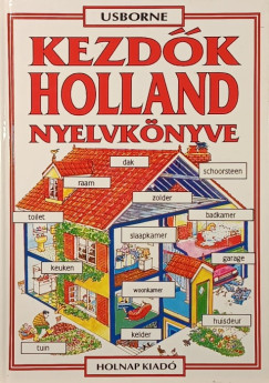 Helen Davies - Hantosné Reviczky Dóra - Kezdők holland nyelvkönyve
