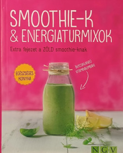 Smoothie-k & energiaturmixok