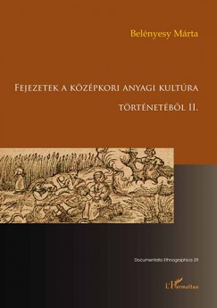 Fejezetek a kzpkori anyagi kultra trtnetbl II.