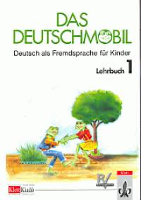 Das Deutschmobil 1. - Lehrbuch