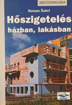 Hszigetels hzban, laksban