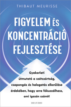 Figyelem s koncentrci fejlesztse