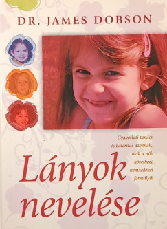 Dr. James Dobson - Lányok nevelése