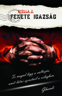 Stella J. - Fekete Igazság