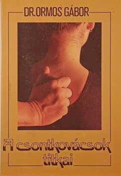 A csontkov�csok titkai