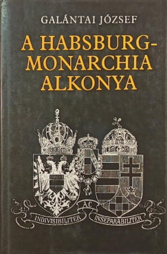 A Habsburg-Monarchia alkonya