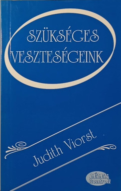 Szksges vesztesgeink