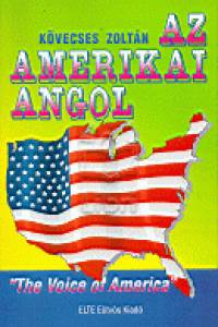 Kvecses Zoltn - Az amerikai angol