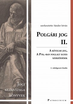 Polgri jog II. - A ktelmi jog, A Ptk.-ban foglalt egyes szerzdsek