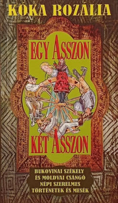 Egy asszon, kt asszon - dediklt