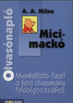 Olvasnapl - A.A.Milne: Micimack