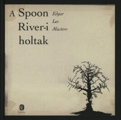 A Spoon River-i holtak