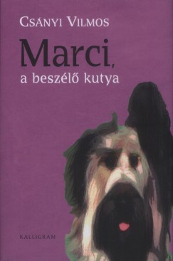 Marci, a beszl kutya