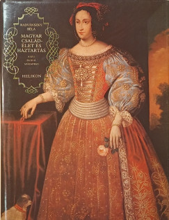 Radv�nszky B�la - Magyar csal�d�let �s h�ztart�s