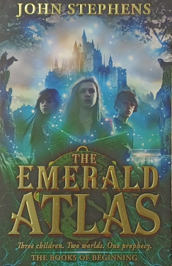 John Stephens - The Emerald Atlas