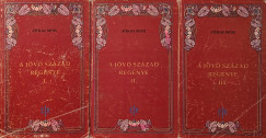 A jv szzad regnye I-III.