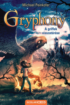 A griffek visszat�r�se - Gryphony 3. (2. kiad�s)